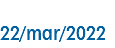 &nbsp;22/mar/2022